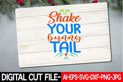Shake Your Bunny Tail Svg SVG Blessedprint 