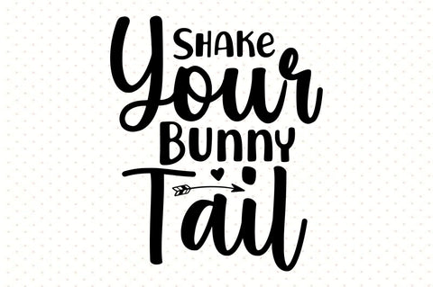 Shake Your Bunny Tail svg SVG orpitasn 