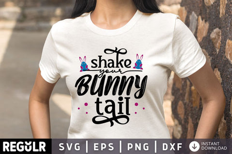 Shake your bunny tail SVG SVG Regulrcrative 