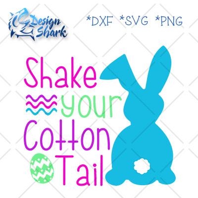 Shake your Cotton Tail SVG Design Shark 