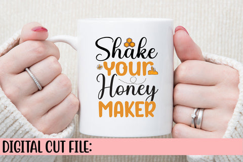 Shake Your Honey Maker SVG Cut File SVG Syaman 
