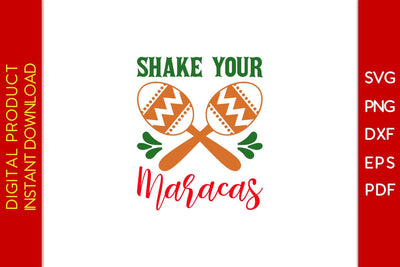 Shake Your Maracas Cinco De Mayo SVG PNG PDF Cut File SVG Creativedesigntee 