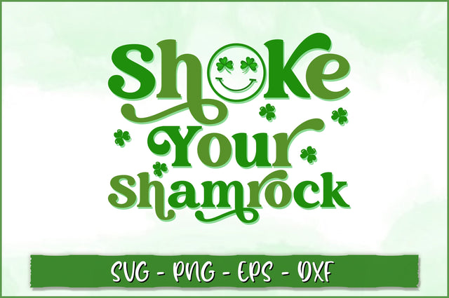 Shake your shamrock Retro SVG SVG Shetara Begum 