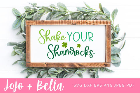 Shake Your Shamrock SVG, St Patrick's Day Svg, St Paddys Day Svg, St Patricks Svg, Svg files for Cricut, Sublimation Designs SVG Jojo&Bella 