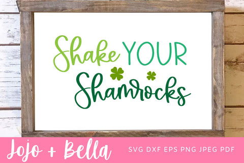 Shake Your Shamrock SVG, St Patrick's Day Svg, St Paddys Day Svg, St Patricks Svg, Svg files for Cricut, Sublimation Designs SVG Jojo&Bella 