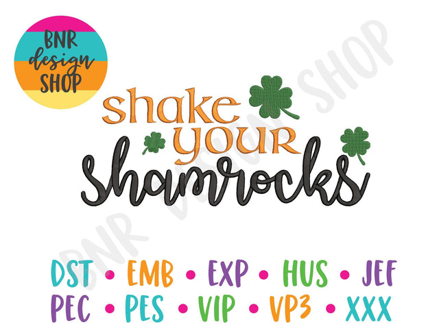 Shake Your Shamrocks Machine Embroidery Design Embroidery/Applique BNRDesignShop 