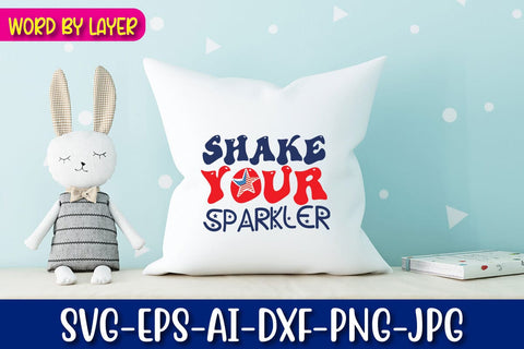 shake Your Sparkler SVG Blessedprint 