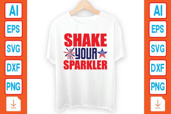 Shake Your Sparkler SVG Craftlabsvg24 