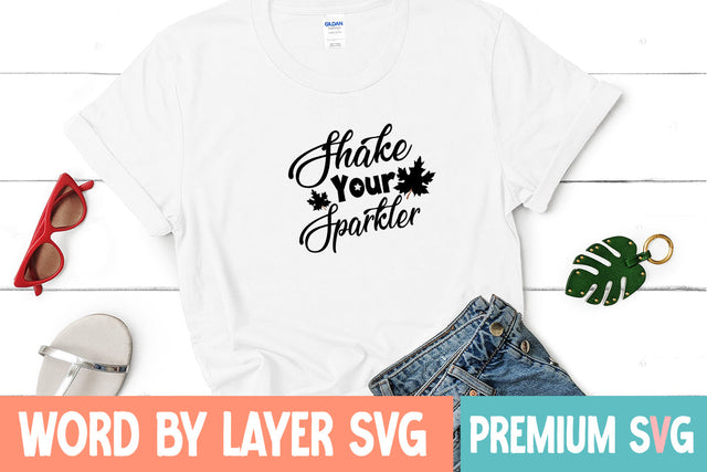 Shake Your Sparkler SVG CUT FILE SVG Blessedprint 