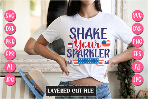 Shake Your Sparkler SVG Cut File SVG Newmockups 