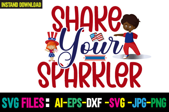 Shake Your Sparkler SVG Cut File SVG Newmockups 