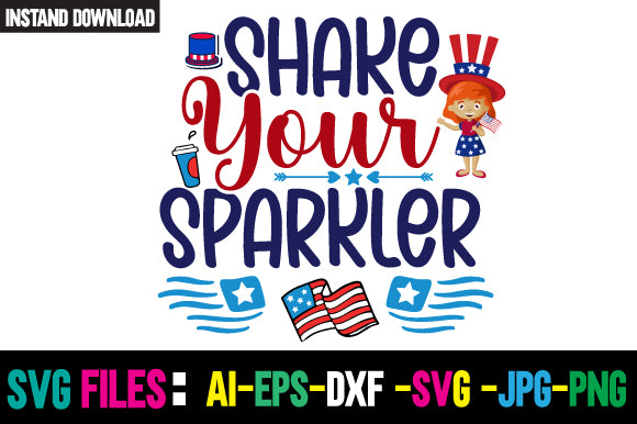 Shake Your Sparkler SVG Cut File SVG Newmockups 