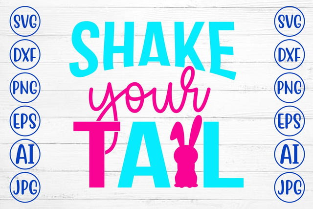 Shake Your Tail SVG Cut File SVG Syaman 