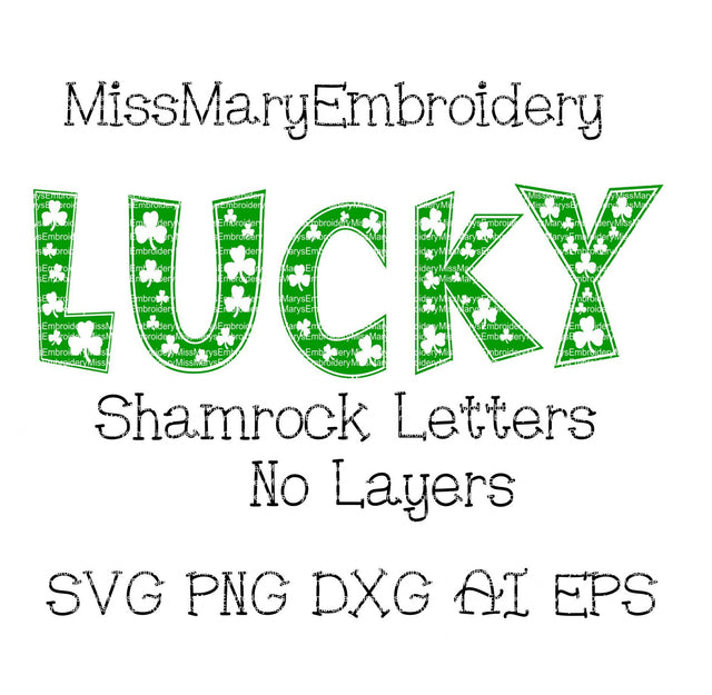 Shamrock Letters (not layered) SVG MissMarysEmbroidery