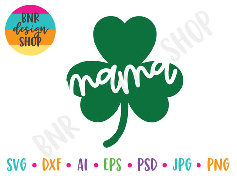 Shamrock Mama SVG for St Patrick's Day SVG BNRDesignShop 