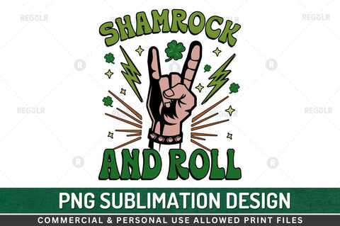 Shamrock & roll SVG Sublimation Regulrcrative 
