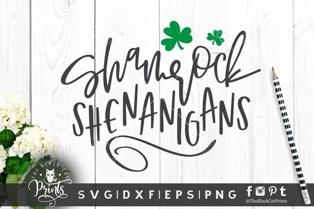Shamrock Shenanigans cut file SVG TheBlackCatPrints 