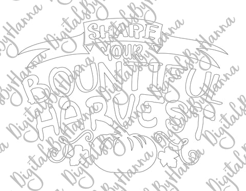 Share Your Bountiful Harvest Happy Thanksgiving Print & Cut SVG Digitals by Hanna 