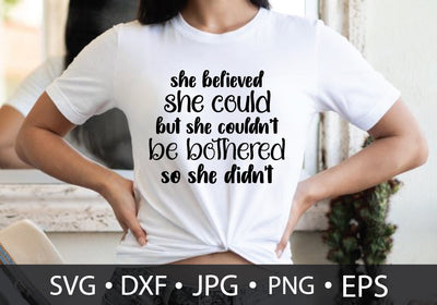 she believed she could but she couldn’t be bothered so she didn't SVG md faruk hossain 