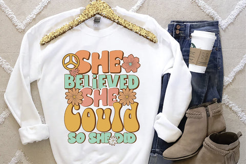 She Believed She Could Retro Sublimation Design Sublimation Creativeart88 