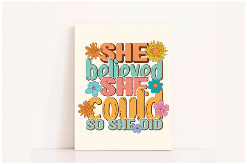 She Believed She Could Retro Sublimation Sublimation Jagonath Roy 