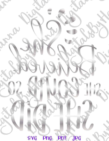 She Believed She Could so She Did Print & Cut SVG Digitals by Hanna 