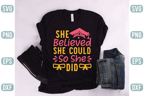 She Believed She Could So She Did SVG Creativeart88 