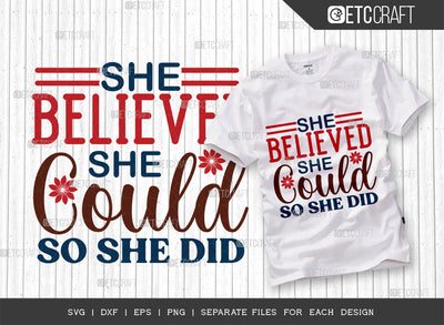 She Believed She Could So She Did SVG Cut File, Womens Day Svg, Girl Power, Strong Women, International Womens Day, Womens Day Quote, ETC T00417 SVG ETC Craft 