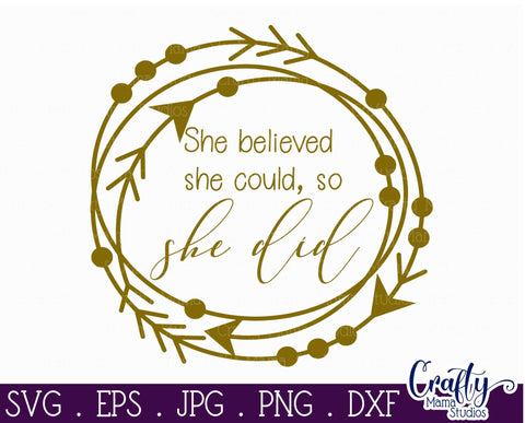 She Believed She Could So She Did SVG SVG Crafty Mama Studios 