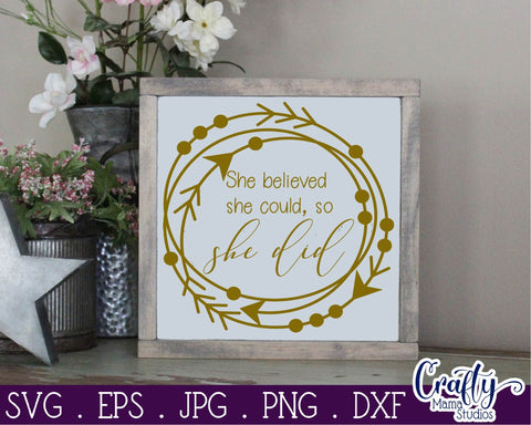 She Believed She Could So She Did SVG SVG Crafty Mama Studios 