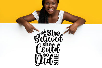 She believed she could so she did SVG SVG DESIGNISTIC 