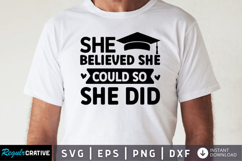 She believed she could SVG SVG Regulrcrative 