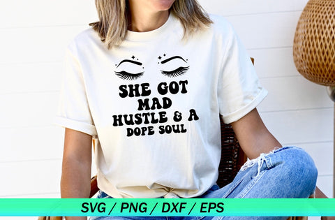 She Got Mad Hustle And A Dope Soul Svg, Empowered Women, Girl Boss Svg, Hustle Svg, Downloadable Cut File, Cricut Svg File, Png, DXF File SVG MD mominul islam 