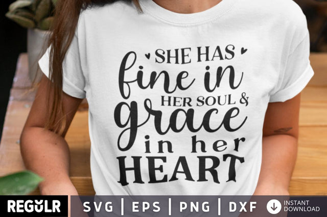 She has fine in her soul SVG SVG Regulrcrative 