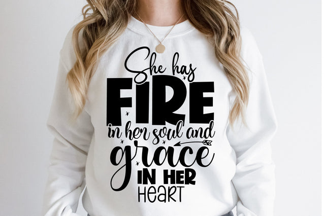 She has fire in her soul and grace in her heart svg SVG orpitasn 