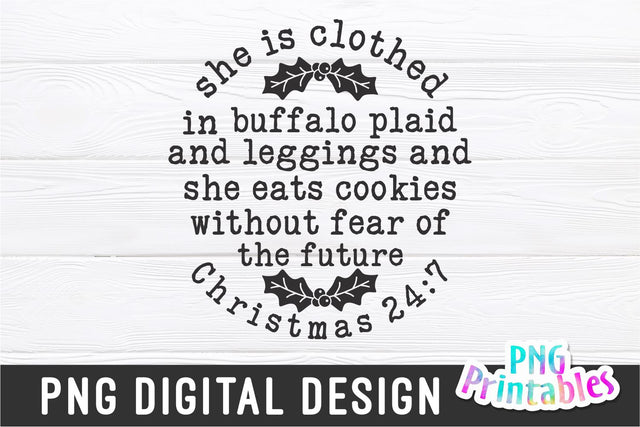 She Is Clothed In Buffalo Plaid | Sublimation PNG Sublimation Svg Cuttables 