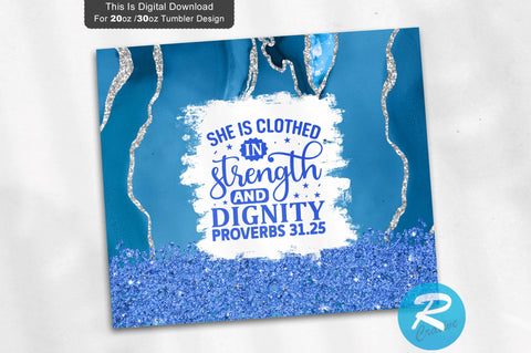 She is clothed in strength 20 oz / 30 oz Tumbler PNG Sublimation Regulrcrative 