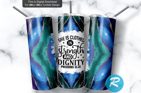 She is clothed in strength and dignity proverbs 20 oz / 30 oz Tumbler PNG Sublimation Regulrcrative 