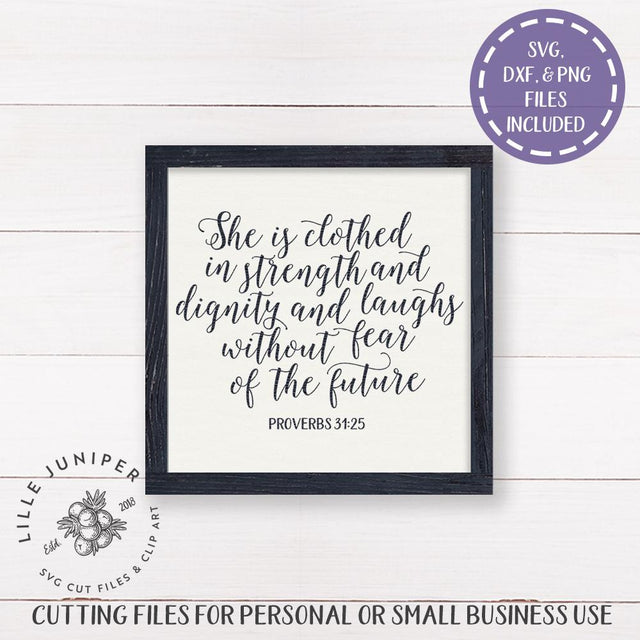 She is Clothed in Strength and Dignity SVG | Christian SVG | Farmhouse SVG SVG LilleJuniper 
