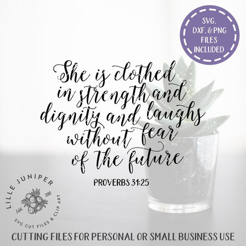 She is Clothed in Strength and Dignity SVG | Christian SVG | Farmhouse SVG SVG LilleJuniper 