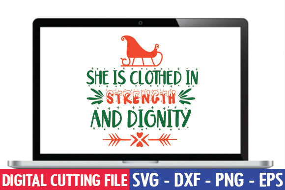 She is clothed in strength and dignity SVG SVG thesvgfactory 