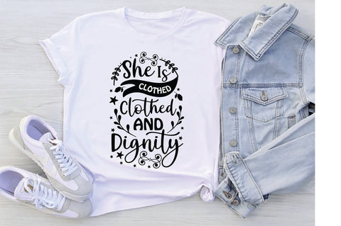 She Is Clothed Strength And Dignity SVG SVG Creativeart88 