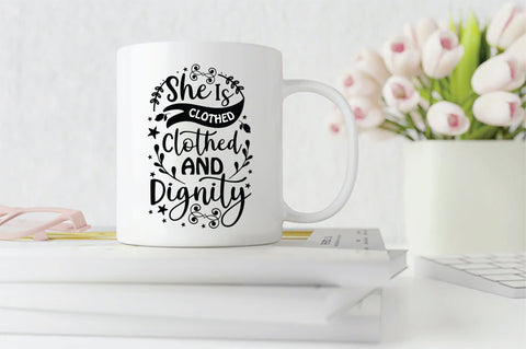 She Is Clothed Strength And Dignity SVG SVG Creativeart88 