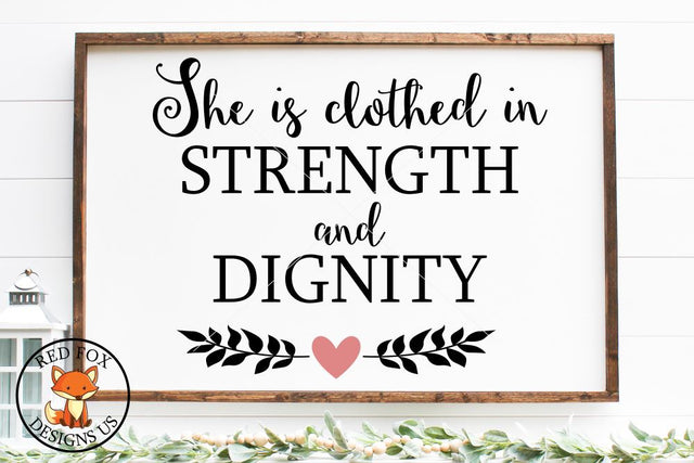 She is Clothed with Strength and Dignity Svg, Scripture Svg SVG RedFoxDesignsUS 