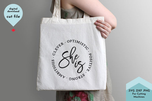 She is - Empowerment SVG Cut File SVG Lettershapes 