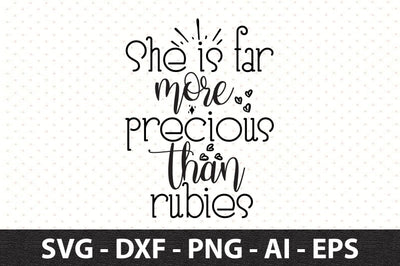 She is far more precious than rubies svg SVG orpitasn 