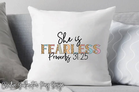 She Is Fearless Proverbs 31:25 Sublimation Creativeart88 