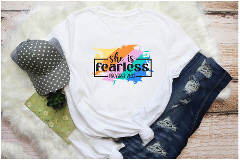 She Is Fearless Proverbs 31:25 Sublimation Jagonath Roy 
