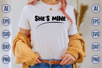 She is Mine svg SVG orpitasn 