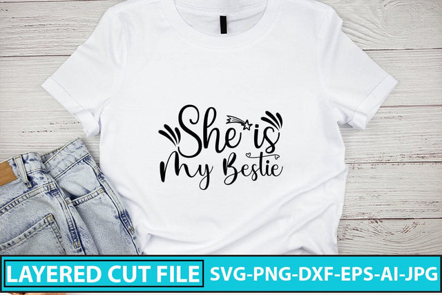 She Is My Bestie SVG Cut File SVG Syaman 
